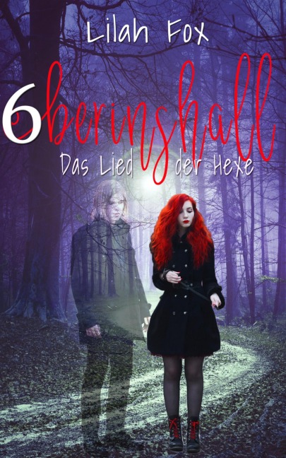 Berinshall - Das Lied der Hexe - Lilah Fox