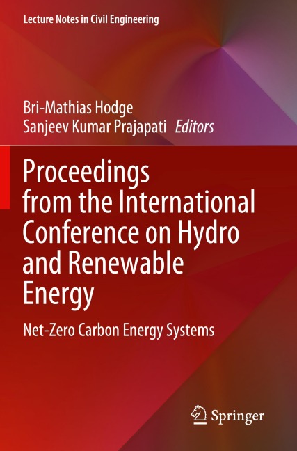 Proceedings from the International Conference on Hydro and Renewable Energy - 