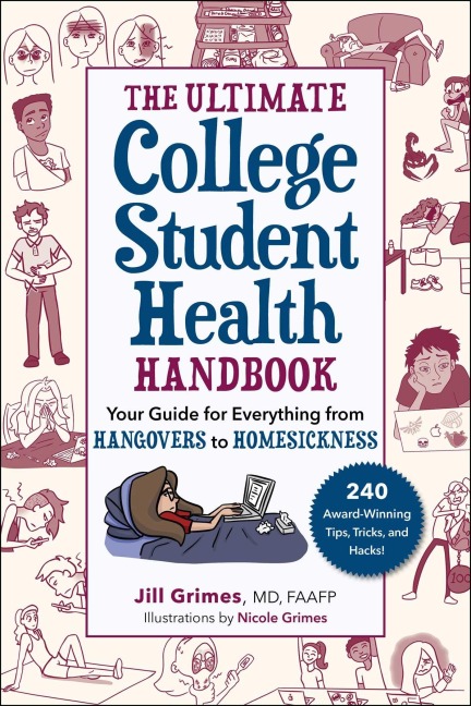 The Ultimate College Student Health Handbook - Jill Grimes