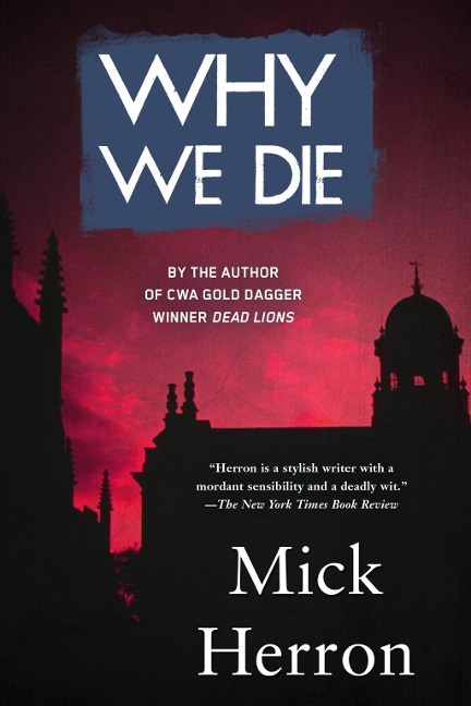 Why We Die - Mick Herron