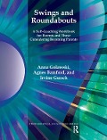 Cover-Bild zum Titel 'Swings and Roundabouts' von 'Anna Golawski, Irvine Gersch, Agnes Bamford'