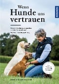 Cover-Bild zum Titel 'Wenn Hunde uns vertrauen' von 'Anne Krüger-Degener'