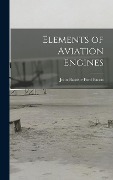 Cover-Bild zum Titel 'Elements of Aviation Engines' von 'John Baptiste Ford Bacon'