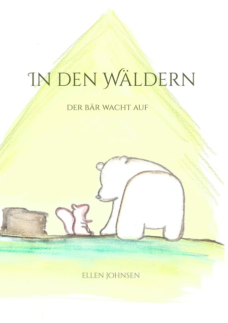 In den Wäldern - Ellen Johnsen