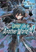 Cover-Bild zum Titel 'Loner Life in Another World Vol. 4 (Manga)' von 'Shoji Goji'
