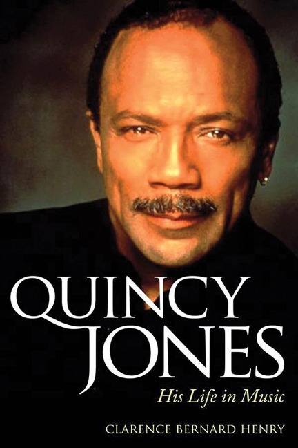 Quincy Jones - Clarence Bernard Henry