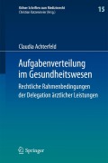 Cover-Bild zum Titel 'Aufgabenverteilung im Gesundheitswesen' von 'Claudia Achterfeld'