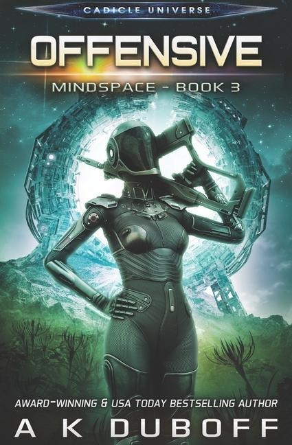 Offensive (Mindspace Book 3) - A. K. Duboff