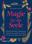 Cover-Bild zum Titel 'Magie für die Seele' von 'Arin Murphy-Hiscock'