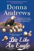 Cover-Bild zum Titel 'Die Like an Eagle' von 'Donna Andrews'