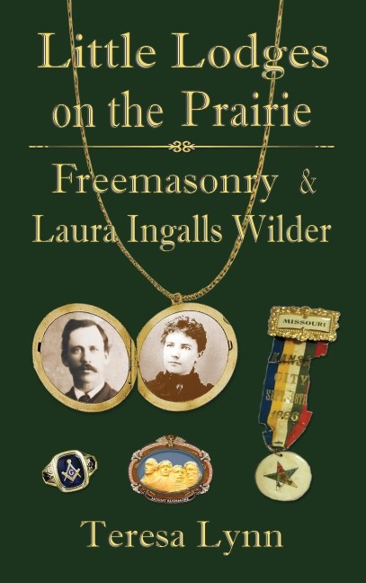 Little Lodges on the Prairie - Teresa Lynn