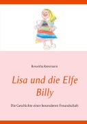 Cover-Bild zum Titel 'Lisa und die Elfe Billy' von 'Roswitha Rensmann'