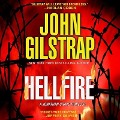 Cover-Bild zum Titel 'Hellfire Lib/E: A Jonathan Grave Thriller' von 'John Gilstrap'