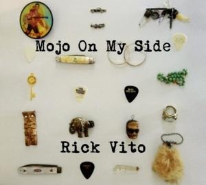 Mojo On My Side - Rick Vito