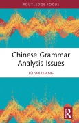 Cover-Bild zum Titel 'Chinese Grammar Analysis Issues' von 'Lü Shuxiang'