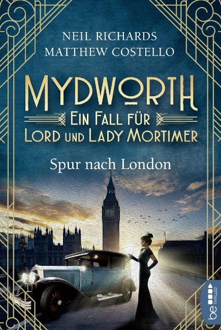 Mydworth - Spur nach London - Matthew Costello, Neil Richards