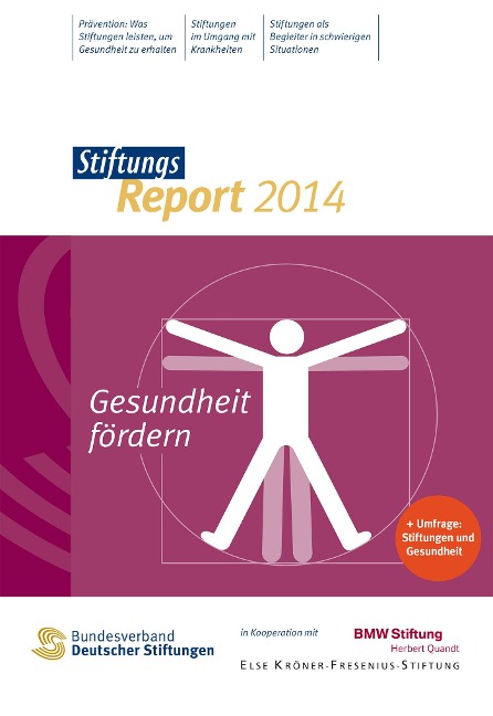 StiftungsReport 2014 Gesundheit fördern - Sebstian Bühner, Juliane Metzner, Roxane Roscher, Sandra Hagedorn, Antje Bischoff