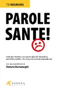 Cover-Bild zum Titel 'Parole sante! Inventario tematico di ingiurie nazionali (da abatino, abbruttito, abietto... fino a zoccola, zombie, zuzzurellone)' von 'Till Neuburg'