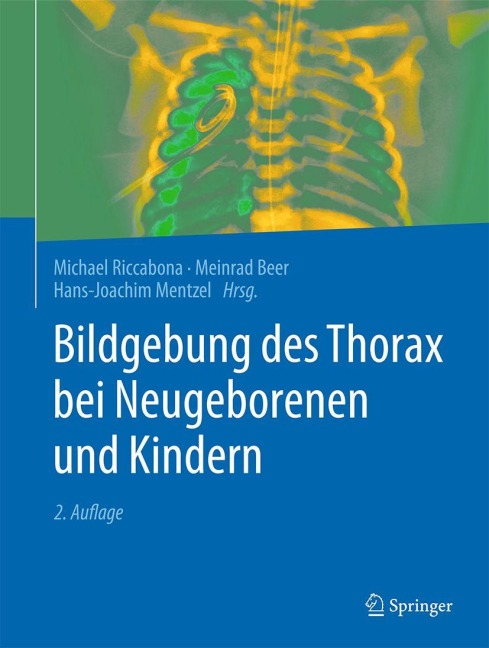 Bildgebung des Thorax bei Neugeborenen und Kindern - 