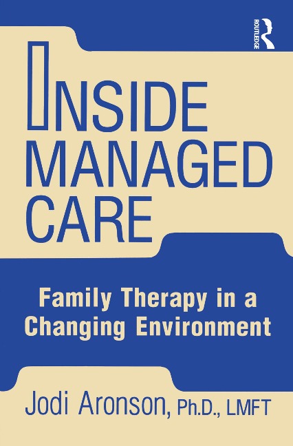 Inside Managed Care - Judi Aronson