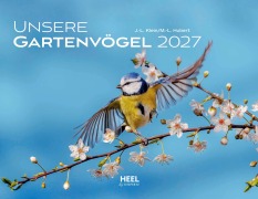 Cover-Bild zum Titel 'Unsere Gartenvögel 2027' von 'J. -L. Hubert Klein'
