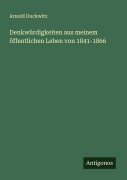 Cover-Bild zum Titel 'Denkwürdigkeiten aus meinem öffentlichen Leben von 1841-1866' von 'Arnold Duckwitz'