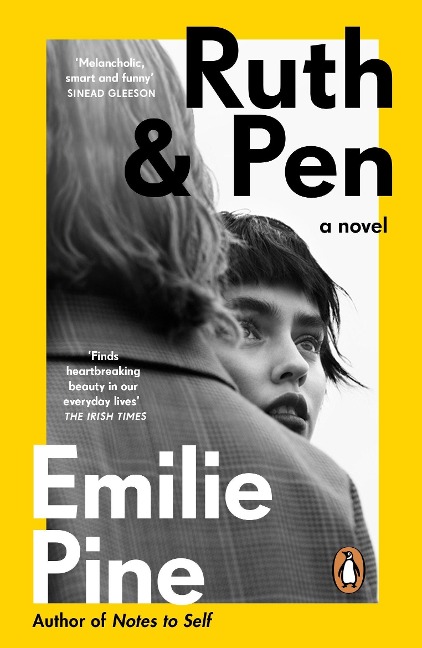 Ruth & Pen - Emilie Pine