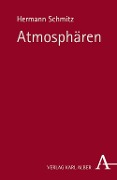 Cover-Bild zum Titel 'Atmosphären' von 'Hermann Schmitz'