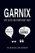 Garnix, wie du es dir gewünscht hast - Sebastian Geisner