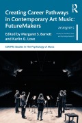 Cover-Bild zum Titel 'Creating Career Pathways in Contemporary Art Music: FutureMakers' von ''