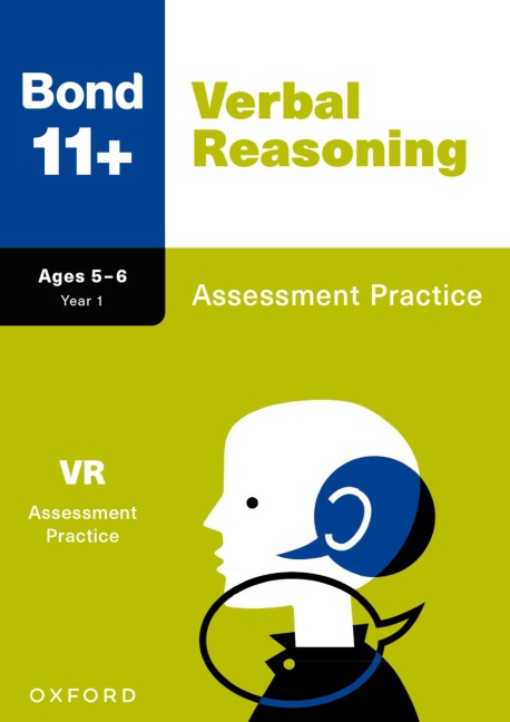 Bond 11+ Verbal Reasoning Assessment Practice Age 5-6 (for GL Assessment & other 11 plus exams) - Bond 11, Frances Down