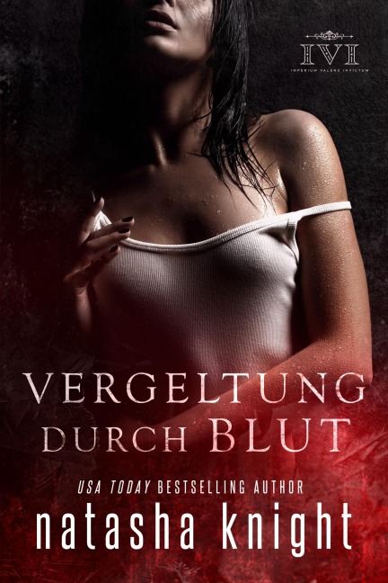 Vergeltung durch Blut - Natasha Knight