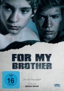 Cover-Bild zum Titel 'For my Brother' von 'Brian Bang, Jonas Frederik'