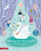 Cover-Bild zum Titel 'Musikalischer Ballettzauber (Das musikalische Bilderbuch zum Streamen)' von 'Marko Simsa, Kristina Dumas'