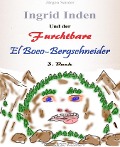 Ingrid Inden und der furchtbare El Boco-Bergschneider: Das Vorschaubuch 03 - Jürgen Sander