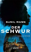 Cover-Bild zum Titel 'Der Schwur' von 'Sunil Mann'