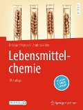 Lebensmittelchemie - Reinhard Matissek, Andreas Hahn