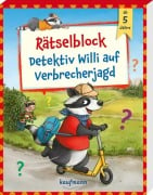 Rätselblock - Detektiv Willi auf Verbrecherjagd - Laura Lamping