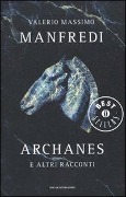 Cover-Bild zum Titel 'Archanes e altri racconti' von 'Valerio Massimo Manfredi'