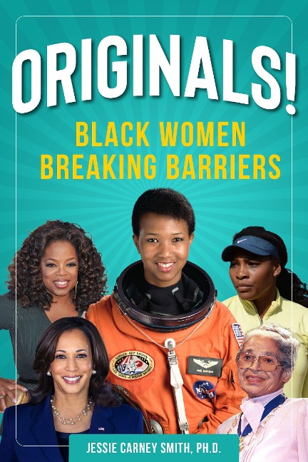Originals! - Jessie Carney Smith Smith