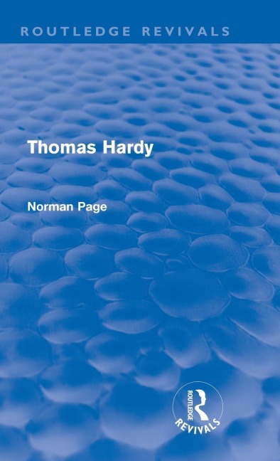 Thomas Hardy (Routledge Revivals) - Norman Page