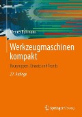 Werkzeugmaschinen kompakt - Werner Bahmann