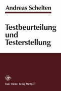 Cover-Bild zum Titel 'Testbeurteilung und Testerstellung' von 'Andreas Schelten'