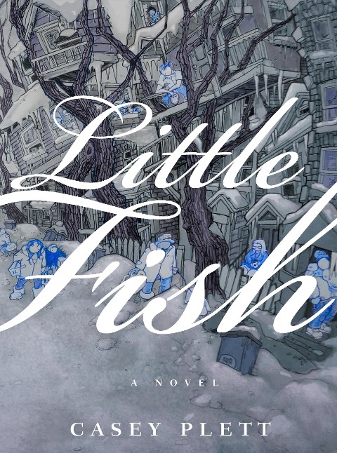 Little Fish - Casey Plett