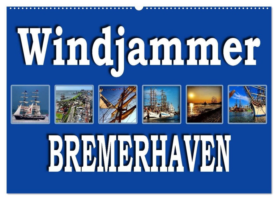 Windjammer - Bremerhaven (Wandkalender 2026 DIN A2 quer), CALVENDO Monatskalender - Sylvia Schwarz