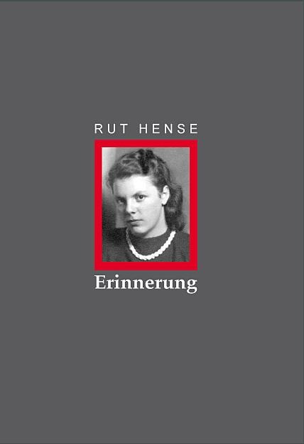 ERINNERUNG - Rut Hense