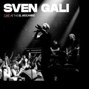 Cover-Bild zum Titel 'Live At The El Mocambo' von 'Sven Gali'