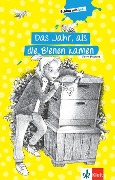 Cover-Bild zum Titel 'Das Jahr, als die Bienen kamen' von 'Stephanie Eikerling, Petra Postert'