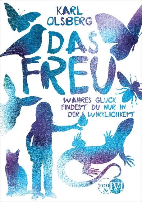 Das Freu - Karl Olsberg