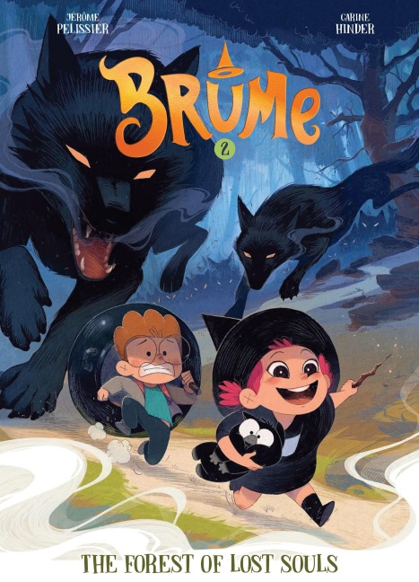 Brume, Volume 2 - Jérôme Pélissier
